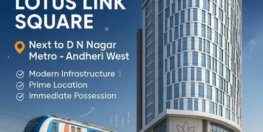 Commercial Office on Rent Sale Lotus Link Square D N Nagar Metro Station Andheri West, Mumbai 400058 Western Subhurbs