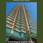 Mumbai Luxury Real Estate Grandeur Tower 4BHK Home Tour – Kandivali East, Western Subhurbs